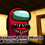 Backrooms Among Impostor & Rolling Giant - free online game