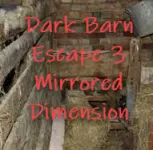 Dark Barn Escape 3 – Mirrored Dimension - free online game