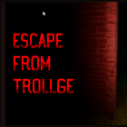 Escape From Trollge