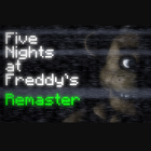 Five Nights at Freddy's Remaster