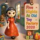 Five Nights At Old Toy Factory 2020 - free online game