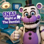 FNAF Night at The Dentist - free online game