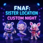 FNAF: Sister Location – Custom Night - free online game