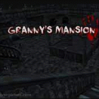 Grannys Mansion