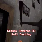 PLay Granny Returns 3D : Evil Destiny now!
