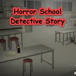 Horror School Detective Story - free online game