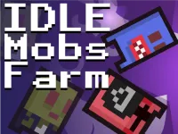 Idle Mobs Farm - free online game