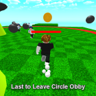 Last to Leave Circle Obby