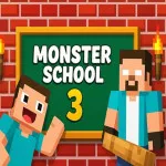 Monster School 3 - free online game