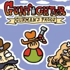 PLay Gunfighter Gunmans Proof now!