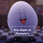PLay One Night at Flumpty’s now!